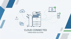 The “Office Everywhere” Evolution: How Modern Copiers are Fueling the NY Hybrid Workspace